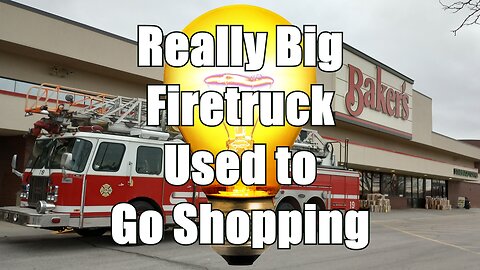 Really Big Firetruck Used to Go Shopping in Omaha Nebraska