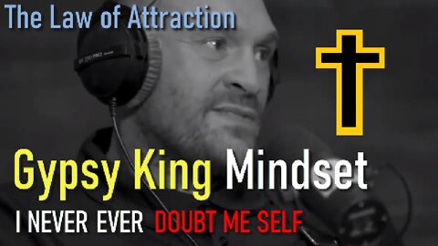 Tyson Fury - The Law Of Attraction (Mindset)