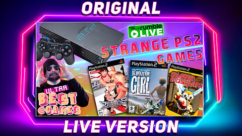 Strange Playstation 2 Games | ULTRA BEST AT GAMES (Original Live Version)