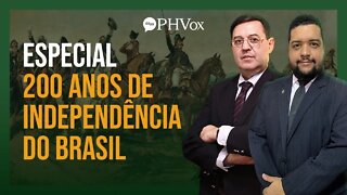 Especial 200 anos de independência do Brasil | 06 de setembro às 16h