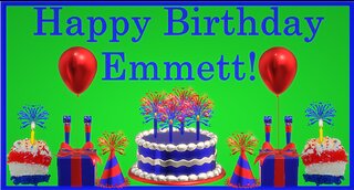 Happy Birthday 3D - Happy Birthday Emmett - Happy Birthday To You - Happy Birthday Song