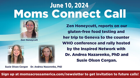 Moms Connect Call - June 10, 2024