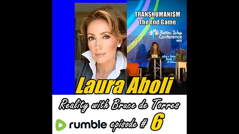 Reality with Bruce de Torres 6. Laura Aboli