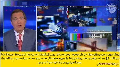 Fox News' Howard Kurtz, on MediaBuzz, references research by NewsBusters