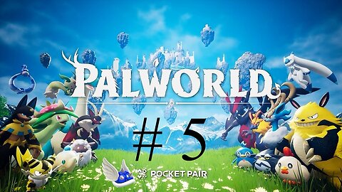 PALWORLD # 5 "Let's Explore Some More Islands"
