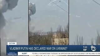 Fact or Fiction: Has Russia declared war on Ukraine?