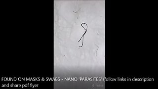 FOUND ON MASKS & SWABS - NANO 'PARASITES'