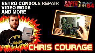 CHRIS COURAGE - MODS AND CONSOLE REPAIRS