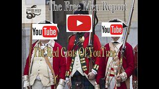 Ep. 74 The Free Men Report: YouTube Calls Declaration of Independence An "Incitement to Violence"