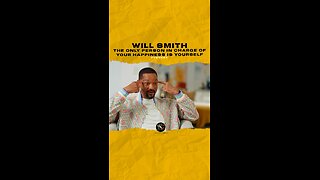 @willsmith The only person in charge of your happiness is yourself