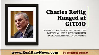 Charles Rettig Hanged at GITMO