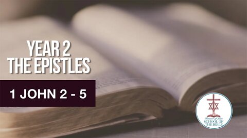 "1 John Chapters 2-5" - PJ Hanley - School Of The Bible