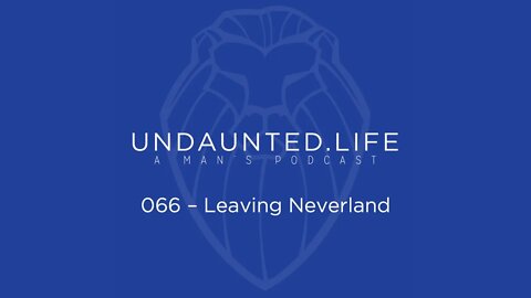 066 - Leaving Neverland