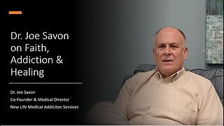 Dr. Joe Savon on His Faith and His Mission