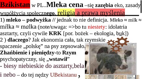 Bzikistan w PL..Mleka cena –się zazębia eko, zasady współżycia społecznego, religia a prawa myślenia