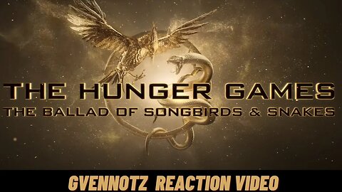 The Hunger Games: The Ballad of Songbirds & Snakes Reaction Video