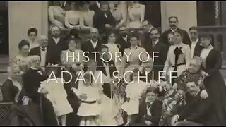 💥BQQQQQQQMMM💥 HISTORY OF ADAM SHIFF - SCHIFF CRIME FAMILY - EXPOSED