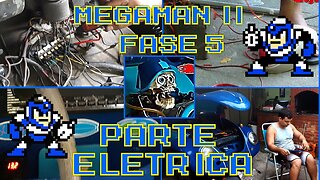 FUSCA MEGAMAN - FLASHMAN - FASE 5 - PARTE ELETRICA