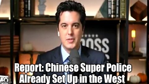 Report: Chinese Super Police Already Set Up in the West.