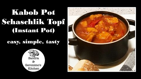 Kabob Pot - Schaschlik Topf (Instant Pot)