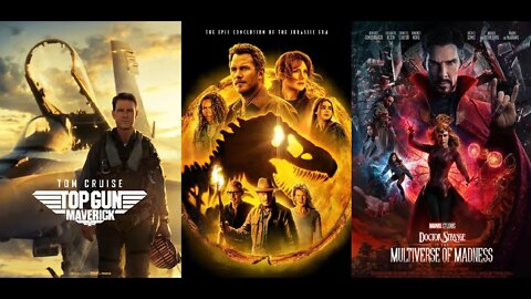 Top Gun Maverick, Jurassic World Dominion, Doctor Strange Multiverse of Madness = MOVIE MASHUP