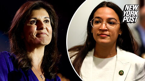 Haley tells AOC: 'You would fit great with the anti-Semites' in the UN