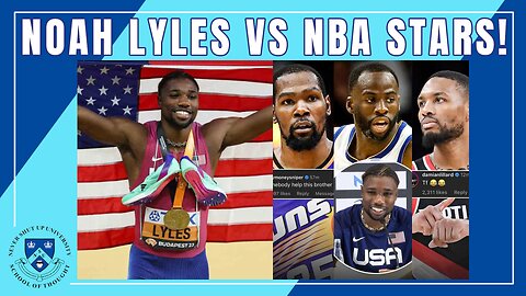Noah Lyles vs NBA Stars! Lyles' World Champ Take Offends Durant, Draymond, Dame, D-Book, Fox, & Bam!