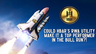 Could HBAR's RWA Utility Make It A Top Performer In The Bull Run?!