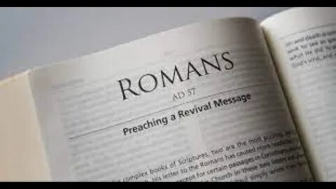 (Ch. 11:8-15) Romans in Context