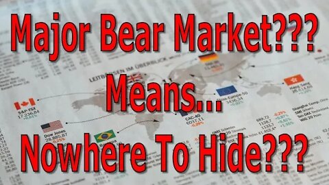 A Serious Bear Market Suggests Nowhere To Hide - #1157
