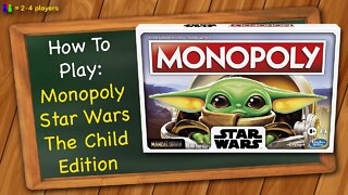 How to play Monopoly Star Wars (The Child Edition)