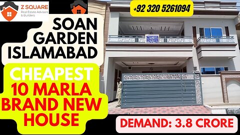 Luxurious 10 Marla House in Soan Garden Islamabad Exquisite Home Demand 3.8 Crores