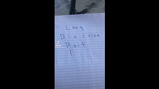 Long Division Part 1