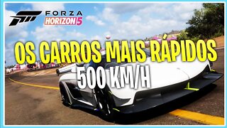 TOP OS 7 CARROS MAIS RAPIDOS DE FORZA HORIZON 5