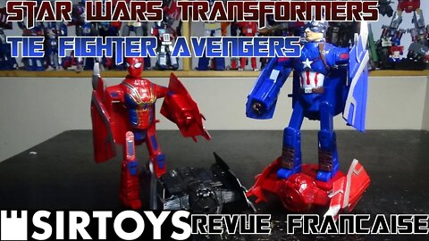 [Francais] Revue Video des Star Wars Transformers Tie Fighter Avengers