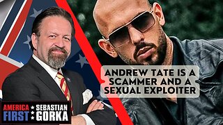 Andrew Tate is a scammer and a sexual exploiter. Nathan Livingstone with Sebastian Gorka