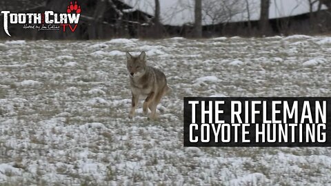 The Rifleman - Coyote Hunting