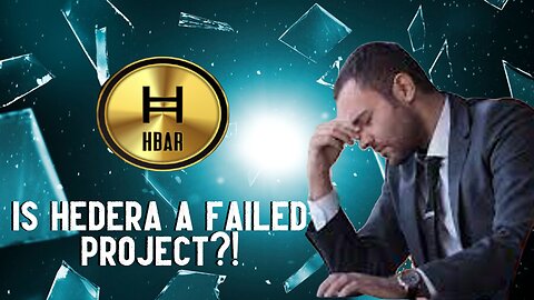 Is Hedera HBAR A Failure?! My Response!!!