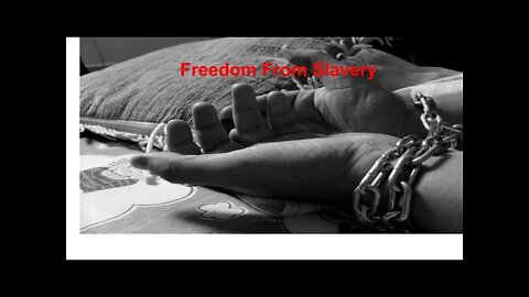 Freedom from slavery