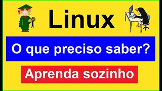 O QUE PRECISO SABER PARA TESTAR E USAR O LINUX. Para saber mais leia a descrição | Fetha Tutoriais