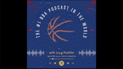 The "#1 NBA Podcast In The World" Episode 4