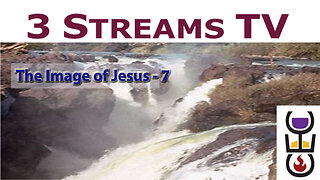 The Image of Jesus - 7