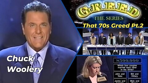 Chuck Woolery | Greed The Series ~ That 70s Greed Pt. 2 (2000) Full Episode | Game Shows