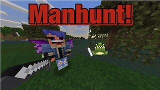 Minecraft Manhunt! (Reupload)