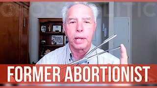 Abortionist to Pro-Life - The Transformation of Dr. Anthony Levatino