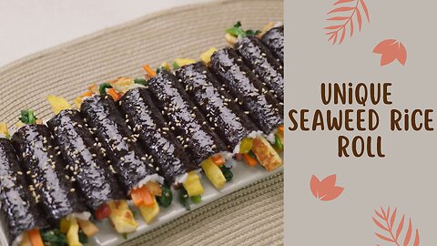 Lunch Menu, Seaweed Rice Rolls