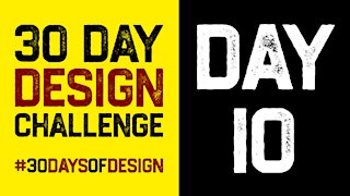 Design Challenge - Day 10