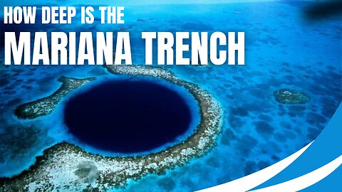 How Deep Is The Mariana Trench
