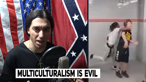 Multiculturalism is evil