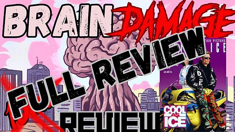 Brain Damage Reviews: Cool As Ice(1991)